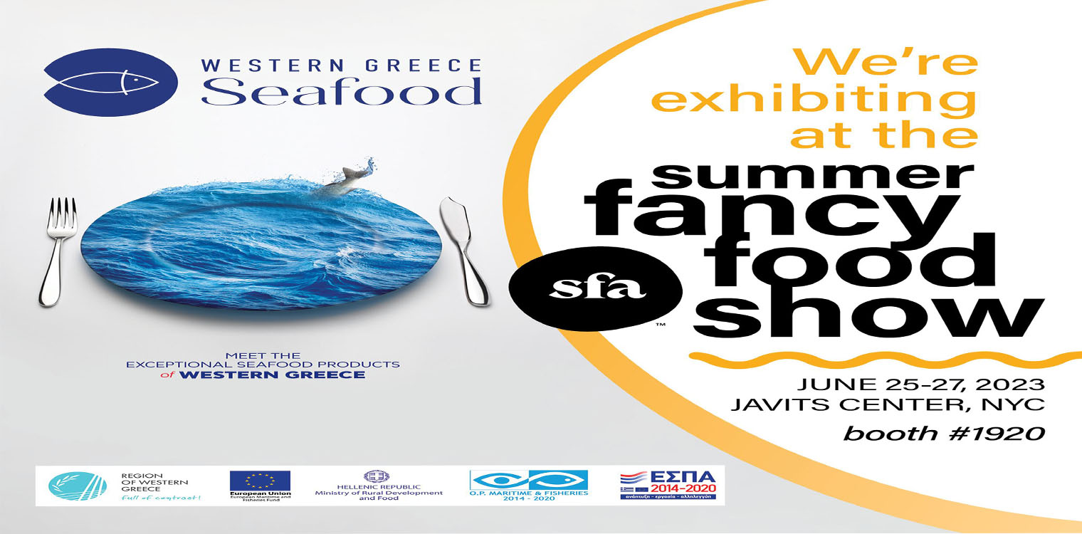 Eκλεκτά αλιεύματα της ΠΔΕ ταξιδεύουν σε όλο τον κόσμο στο πλαίσιο της καμπάνιας WesternGreeceSeafood